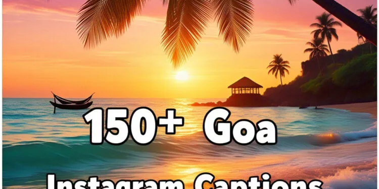 Goa Captions For Instagram