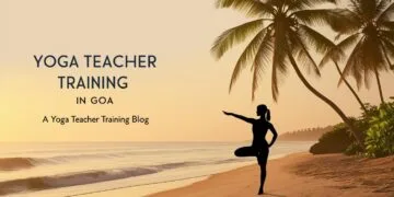 Best Yoga Teacher Training in Goa