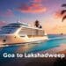 goa to lakshadweep cruise