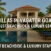 Best Villas in vagator goa