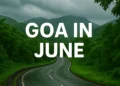 Goa Climate in June - things to do in Goa in June