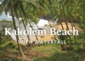 Kakolem Beach South Goa